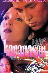 Karanasan: The Claudia Zobel Story (1995)