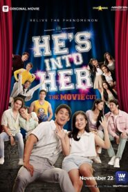 He’s Into Her: The Movie Cut (2021)