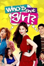 Who’s That Girl? (2011)