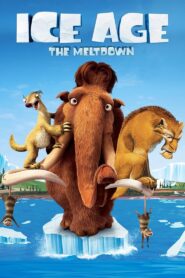 Ice Age: The Meltdown (2006)