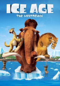 Ice Age: The Meltdown (2006)